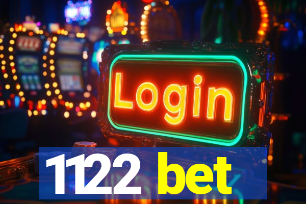 1122 bet